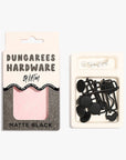 Dungarees Hardware Kit | Matte Black