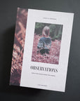 Observations, Knits and Essays from the Forest