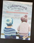 Colourwork in the Round, Anna Dervout