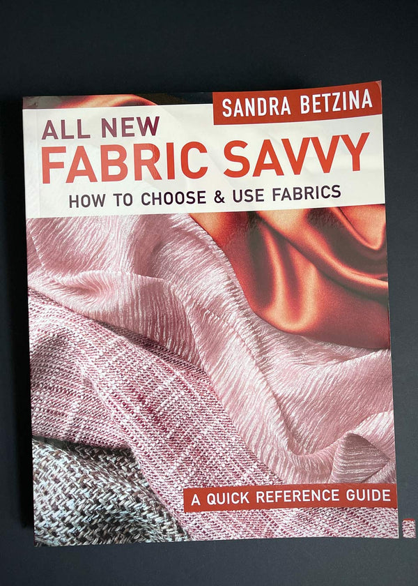 All New Fabric Savvy. S Betzina