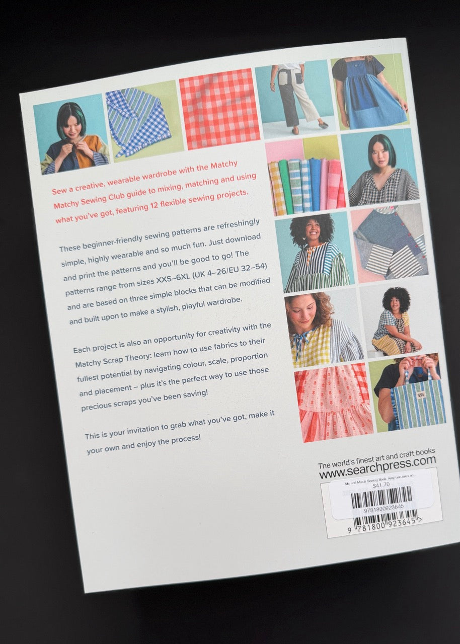 Mix and Match Sewing Book. Amy Gonzales and Theresa Kuo