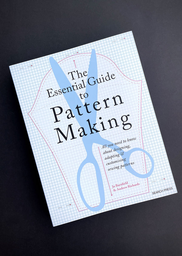The Essential Guide to Pattern Making, Jo Barnfield
